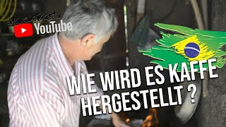 preview picture of video 'WIE WIRD KAFFE HERGESTELLT ?... URUSSANGA BRASILIEN'