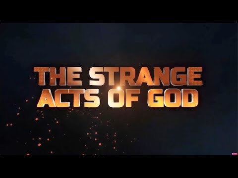 Strange Acts of God - 15th October 2022