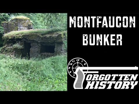 Forgotten History: A German Bunker at Montfaucon