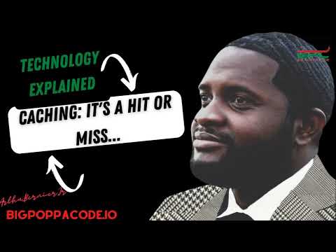 Caching: It's A Hit Or Miss (Technology Explained)