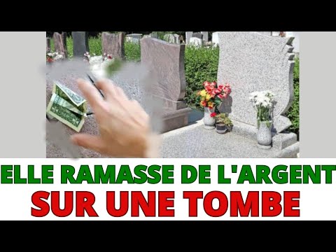 ELLE RAMASSE DE L'ARGENT SUR UNE TOMBE DANS UN CIMETIÈRE
