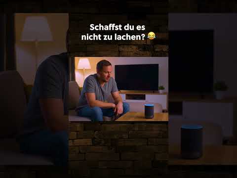 Wer lacht, verliert! Witz #129 Alexa