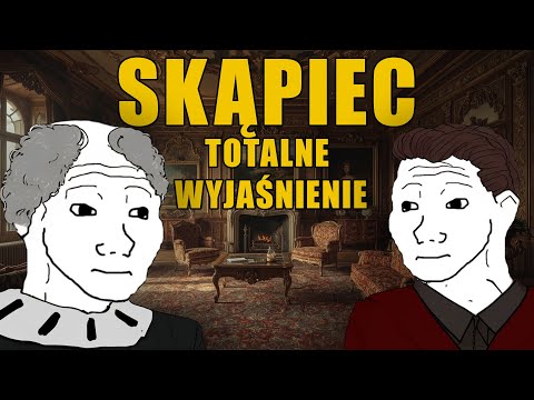 The Miser: The Total Explanation