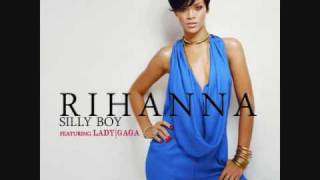 Silly Boy (ft. Lady GaGa) - Rihanna - DEMO