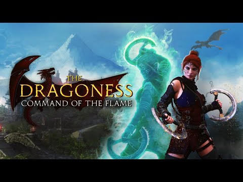 The Dragoness: Command of the Flame - Demo Out Now thumbnail