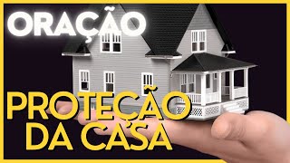 ORAÇÃO PODEROSA DE PROTEÇÃO DA CASA!! Oração de Proteção e Benção da Casa.