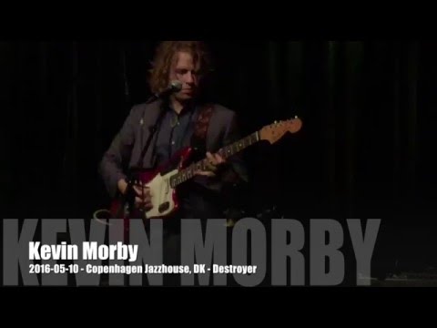 Kevin Morby - 2016-05-10 - Copenhagen Jazzhouse, DK - Destroyer
