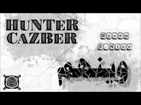 HuNTeR & CaZBeR / Wenhm وينهم ؟