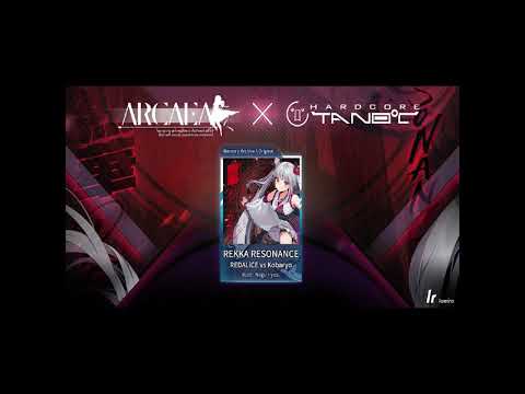 【音源】REDALiCE vs Kobaryo－烈華 RESONANCE【Arcaea】