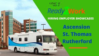 Ascension St. Thomas Rutherford Job Opportunities AM Session - Ready2Work Jobs Expo