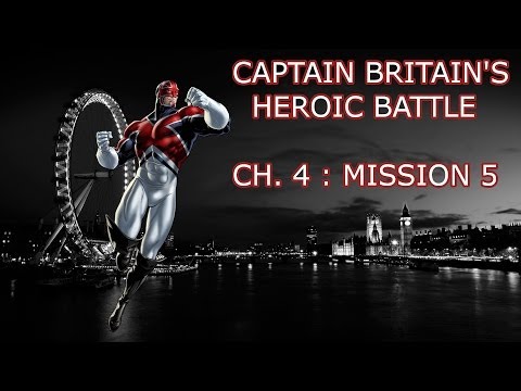 Marvel Avengers Alliance Season 2: Chapter 4, Mission 5 - Captain Britain Heroic Battle