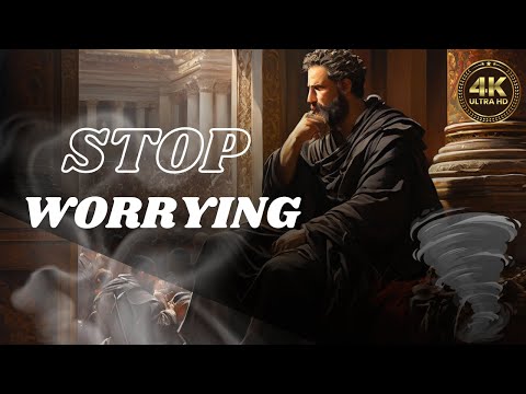 5 STOIC WAYS TO STOP WORRYING #stoicism #stoicquotes #marcusaurelius