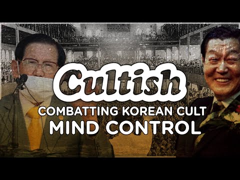 Combatting Korean Cult Mind Control
