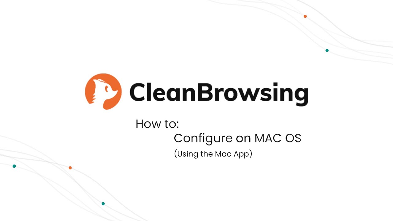 OLD: CleanBrowsing MacApp Installation