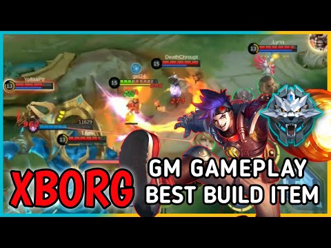 xborg grandmaster gameplay, best build item - Mobile Legends