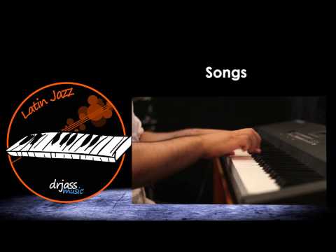 DRJASSMUSIC Piano Tutorials for Latin, Jazz and Basic Piano