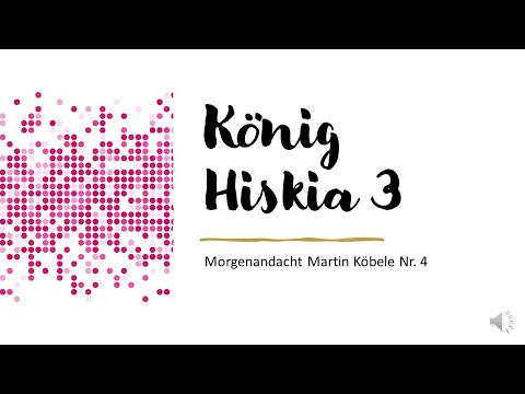König Hiskia 3