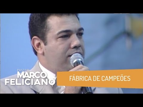 FÁBRICA DE CAMPEÕES, PASTOR MARCO FELICIANO