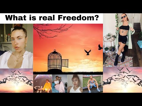 What is real Freedom?