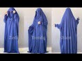 Latest Saudi Flap Jilbab Abaya Cutting Stitching Overhead Flap Khimar Full Coverage Nigar Jilbab DIY