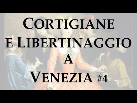 Cortigiane e libertinaggio a Venezia 04