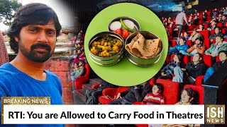 RTI: You are Allowed to Carry Food in Theatres