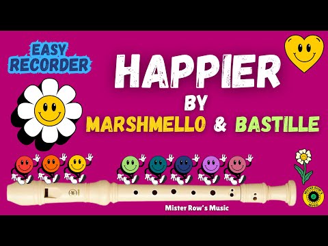 Marshmello | Happier | NOTES G A B | Level 2 - Recorder