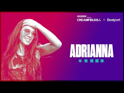 ADRIANNA Live | Rockstar Energy presents @creamfields 2024 | @beatport Live