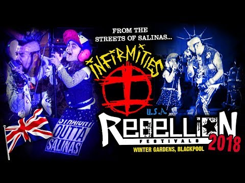★ INFIRMITIES ( U.S.A. ) at Rebellion Punk Festival 2018 ★ Winter Gardens in Blackpool U.K. ????????