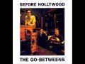 The Go-Betweens - This Girl, Black Girl