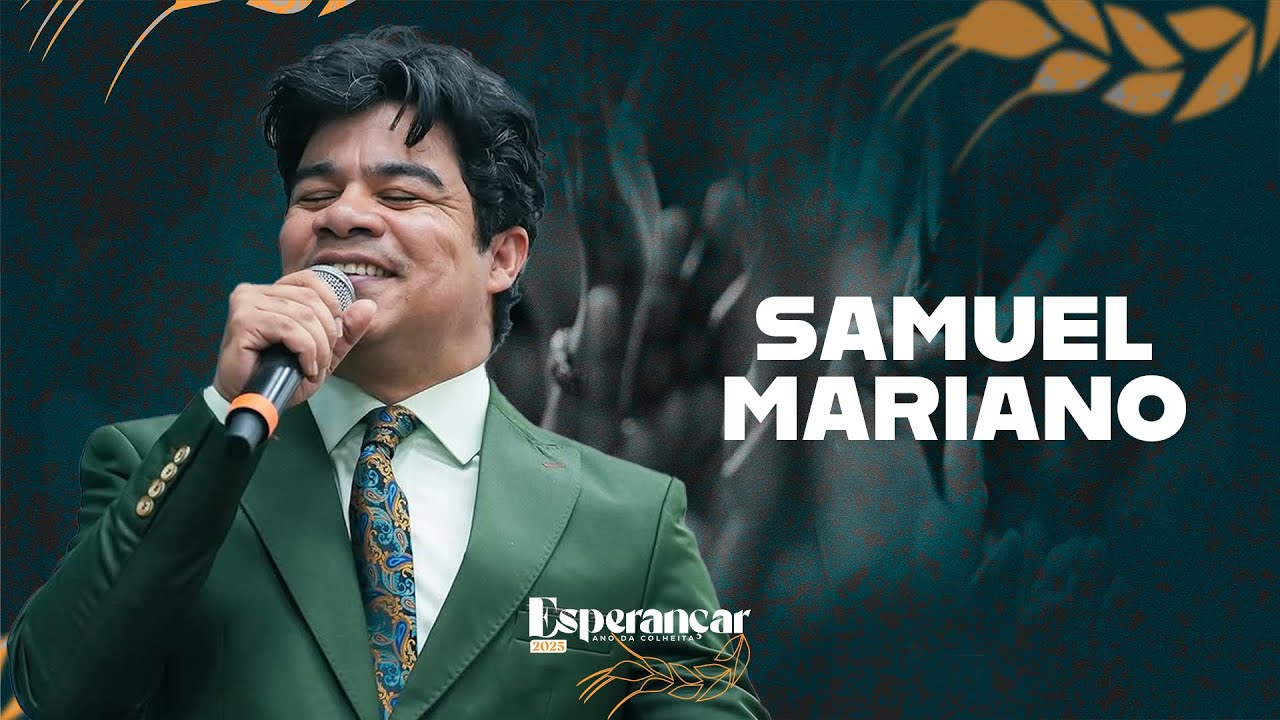 Samuel Mariano - Esperançar 2025