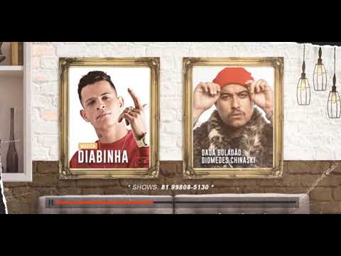 DJERIVALDO157 Dadá Boladão feat. Diomedes Chinaski - Diabinha (Remix Brega Funk)