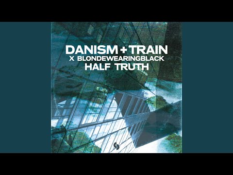 Half Truth (Extended Mix)