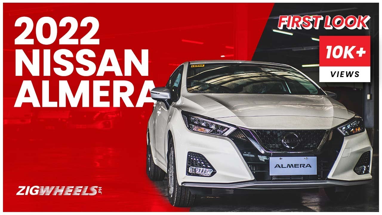 2022 Nissan Almera First Look | Zigwheels.Ph