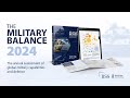 The Military Balance 2024 launch