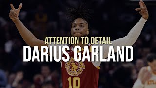 Attention to Detail: Darius Garland 🔬