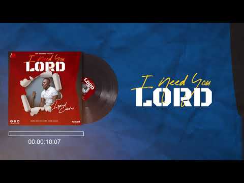 Legend Castro - I Need You Lord (Video Lyrics)