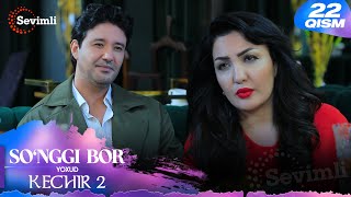 So'nggi bor yoxud Kechir 2 22-qism (milliy serial) | Сўнгги бор ёхуд Кечир 2 22-қисм (миллий сериал)
