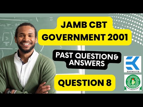 Solution to JAMB 2001 Government Question #8