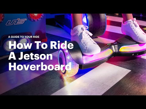 How to Hoverboard - A Guide to Your Ride | Jetson