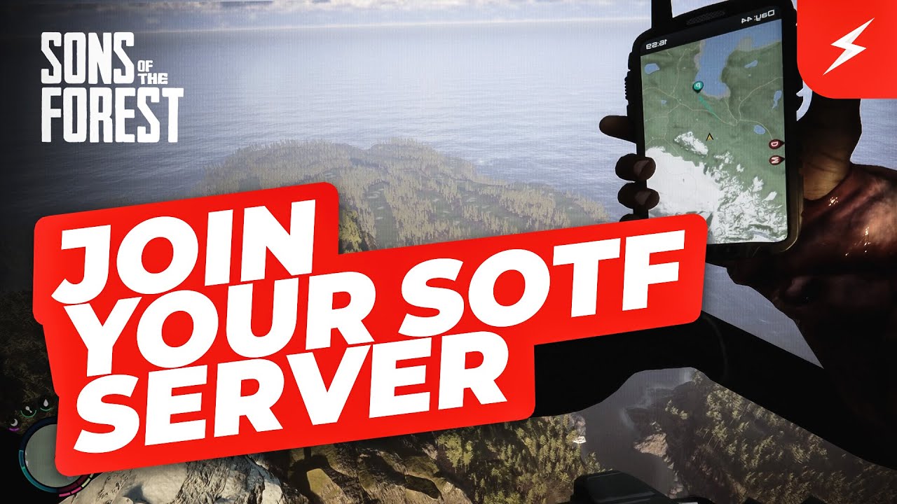 How to Join Your Sons of the Forest Server
