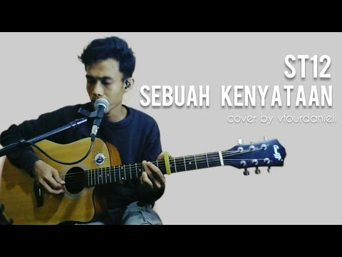 Sebuah Kenyataan - St12