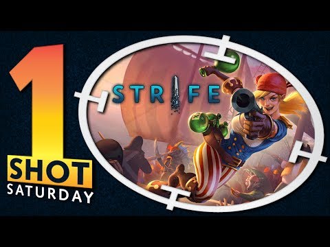 1Shot Saturday - Strife Beta