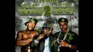 Scared Money (Remix )Young Jeezy ft.Lil Weezy &amp; J-Batters