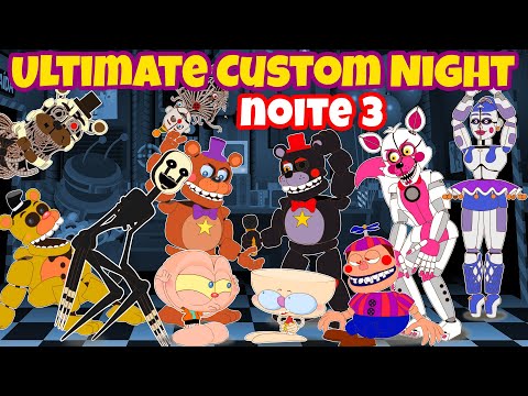 Mongo e Drongo na NOITE 3 de Ultimate Custom Night UCN - Five Nights At Freddy's (FNAF)