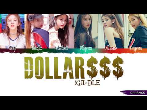 (G)I-DLE  DOLLRA$$$ LYRICS