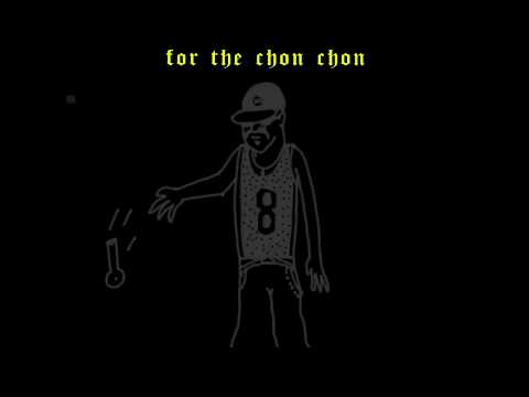 FOOS GONE WILD - Chon Chon (Feat. Lil Mr. E)