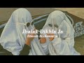 Jhalak Dikhla Ja Slowed Reverb Himesh Reshammiya ProLearnMatrix