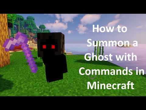 How to Summon a Ghost with Commands in Minecraft