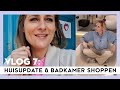 VLOG #7: Rondje huis, nieuwe tuintafel & interieur- en badkamer shoppen ● Rebecca's Bouwval ● VIVA